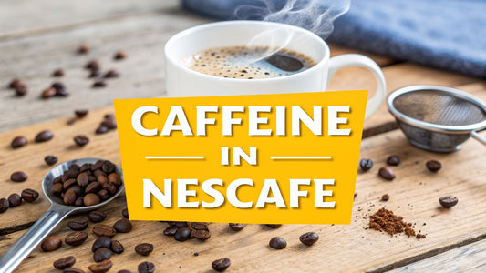 Amount of caffeine in nescafe: A 2026 Guide to Your Cup