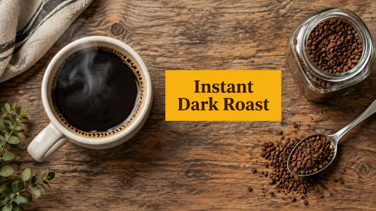 Best Instant Dark Roast Coffee That Tastes Fresh Brewed