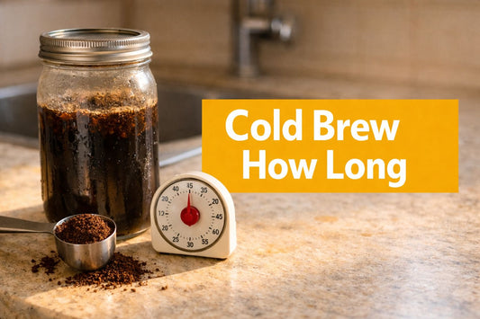 Cold Brew How Long
