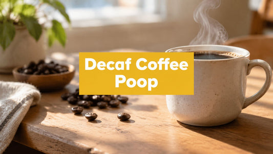 Will Decaf Coffee Make You Poop What Science Says